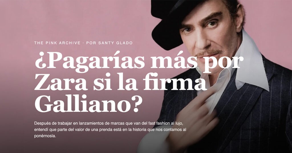 ¿Pagarías más por Zara si la firma Galliano?